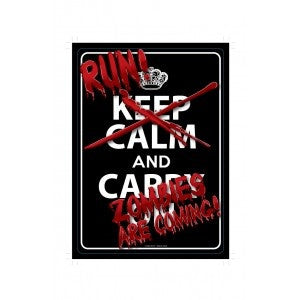 Run Zombies are Coming - Metal sign - Highway Thirty One