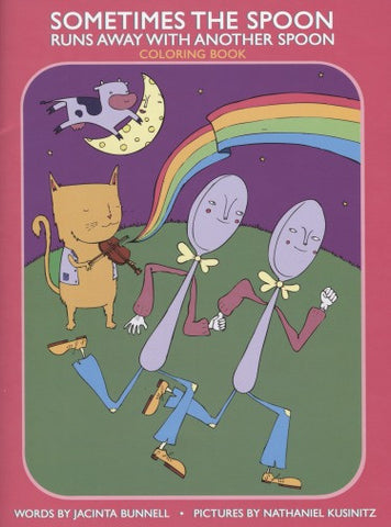 Sometimes the Spoon Runs Away with Another Spoon - Highway Thirty One